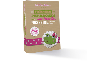 Von Fröschen und Pharaonen
